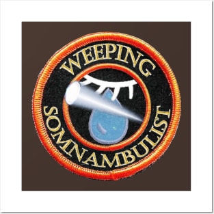 Weeping Somnambulist Patch Posters and Art